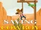 Juego Saving cowboy en línea