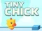 Juego Tiny Chick en línea