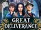 Juego Great Deliverance en línea