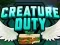 Juego Creature Duty en línea