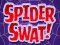 Juego Spider Swat en línea