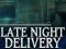 Juego Late Night Delivery en línea