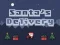 Juego Delivery of Santa Claus en línea