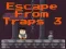 Juego Escape From Traps 3 en línea
