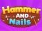 Juego Hammer and Nails en línea