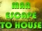 Juego Man Escape To House en línea