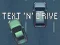Juego Text 'n' Drive en línea