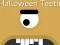Juego Halloween Teeth en línea