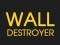 Juego Wall Destroyer en línea
