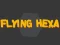Juego Flying Hexa en línea