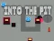 Juego Into the Pit en línea