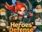 Juego Heroes' Defense en línea