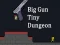 Juego Big Gun Tiny Dungeon en línea