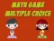Juego Math Game Multiple Choice en línea