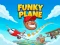 Juego Funky Plane en línea