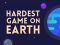 Juego Hardest Game On Earth en línea