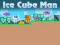 Juego Ice Cube Man en línea