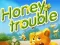 Juego Honey Trouble en línea
