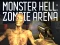 Juego Monster Hell Zombie Arena en línea