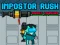 Juego Impostor Rush: Rocket Launcher en línea