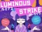 Juego Luminous Strike en línea
