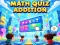Juego Math Quiz Addition en línea