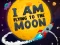 Juego I Am Flying To The Moon en línea
