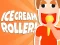 Juego Ice Cream Roller! en línea