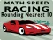 Juego Math Speed Racing Rounding 10 en línea