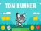 Juego Tom Runner en línea
