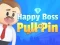 Juego Happy Boss Pull Pin en línea