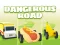 Juego Dangerous Roads en línea