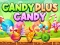 Juego Candy Plus Candy en línea
