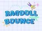Juego Ragdoll Bounce en línea