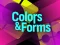 Juego Colors & Forms en línea