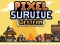 Juego Pixel Survive Western en línea