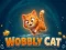 Juego Wobbly Cat en línea