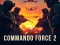 Juego Commando Force 2 en línea