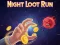 Juego Night Loot Run en línea