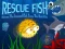 Juego Rescue Fish en línea