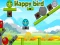 Juego Happy Bird en línea