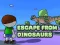 Juego Escape From Dinosaurs en línea