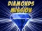 Juego Diamonds Mission en línea