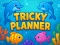 Juego Tricky Planner en línea