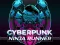 Juego CyberPunk Ninja Runner en línea