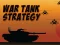 Juego War Tank Strategy en línea