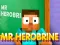 Juego Mr Herobrine en línea