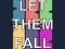 Juego Let them fall en línea