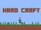 Juego Hard Craft en línea