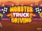 Juego Monster Truck Driving en línea